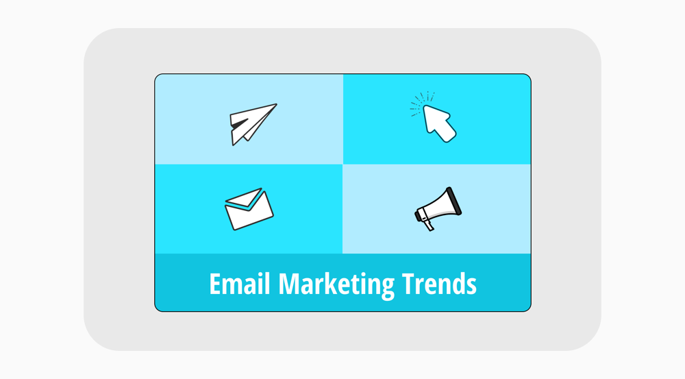 16 Email marketing trends to watch in 2026