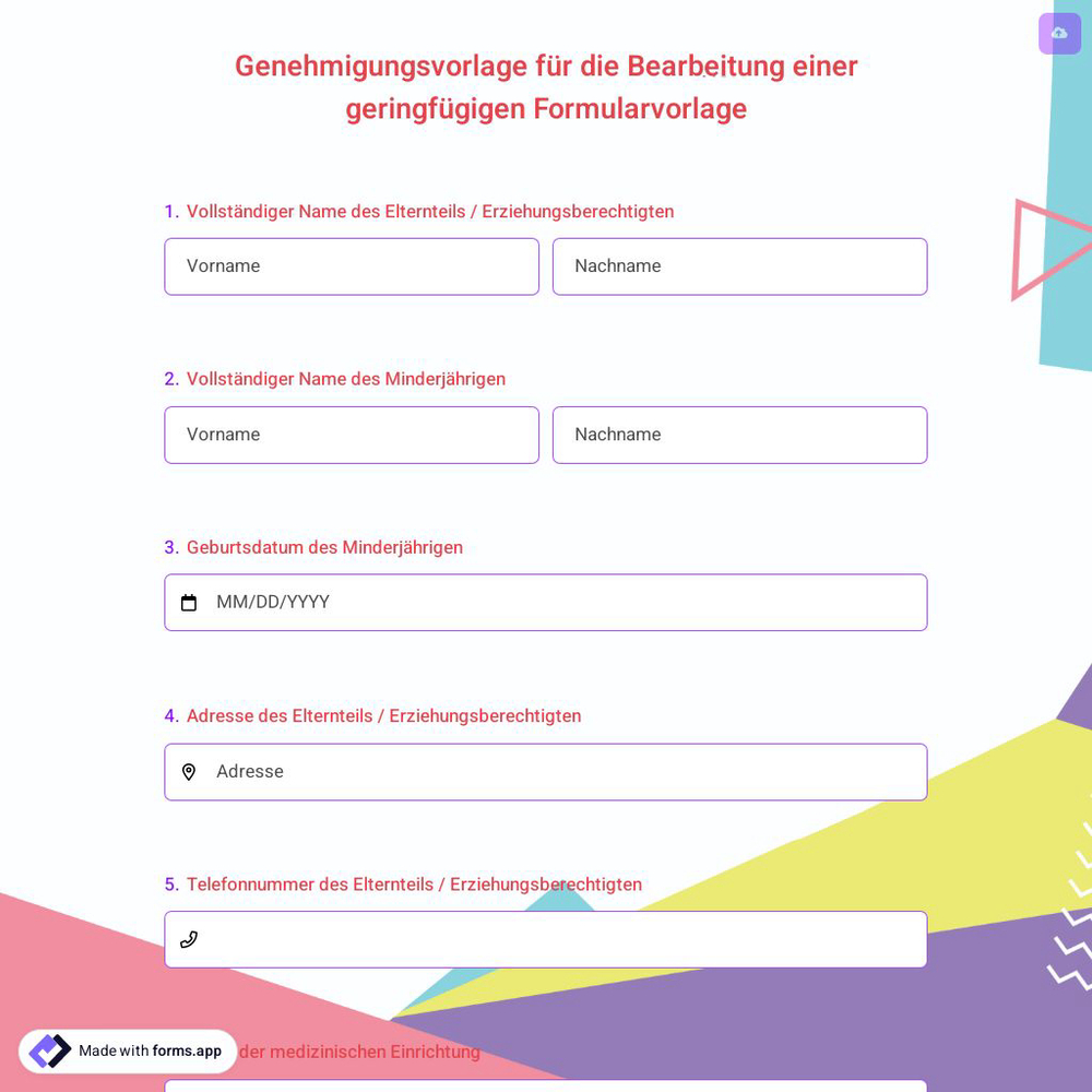 Genehmigungsvorlage für die Bearbeitung einer geringfügigen Formularvorlage