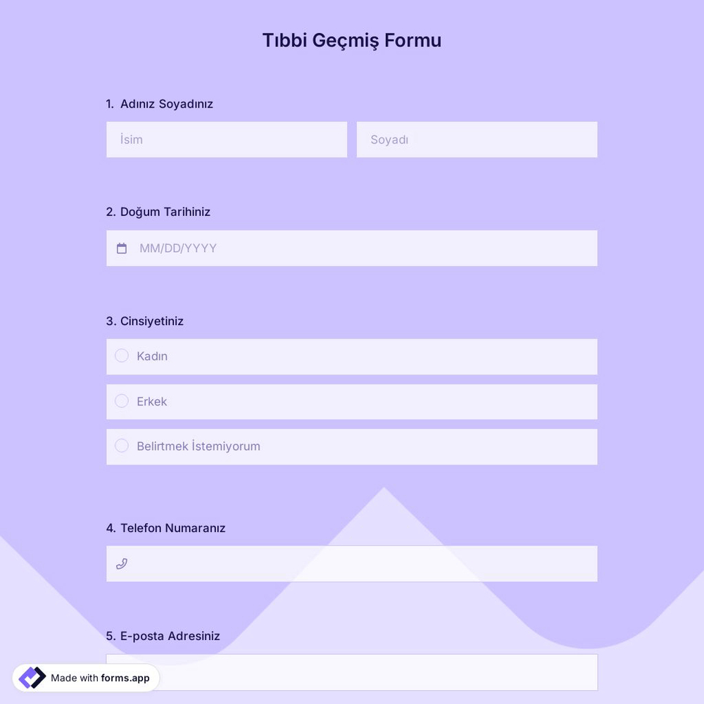 Tıbbi Geçmiş Formu