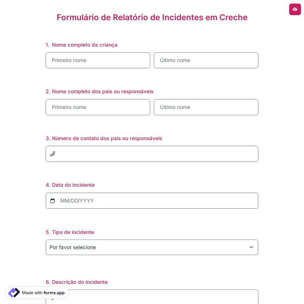 Formulário de Relatório de Incidentes em Creche