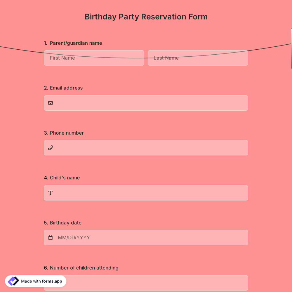 Birthday Party Reservation Form
