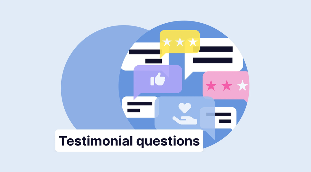 17+ Testimonial questions to ask your customers