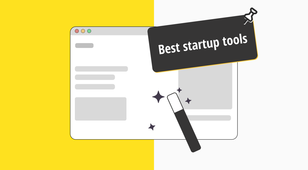 20+ Best startup tools that you must have and use