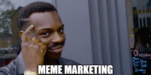 #3 Meme Marketing Source: PixelPhant