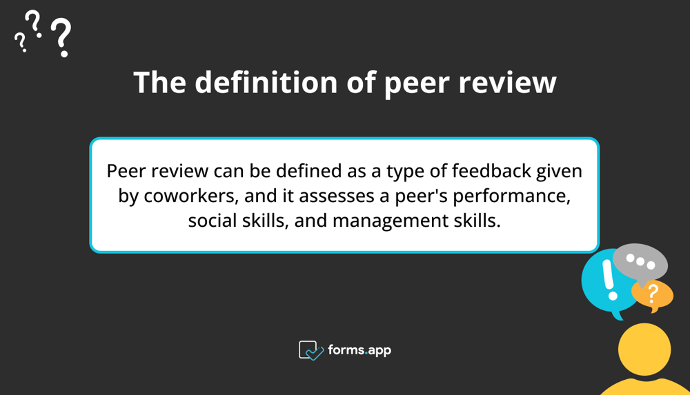 The definition of peer review