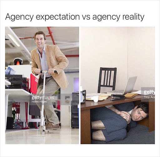 #33 Agency Meme - Source:&nbsp;Bored Panda