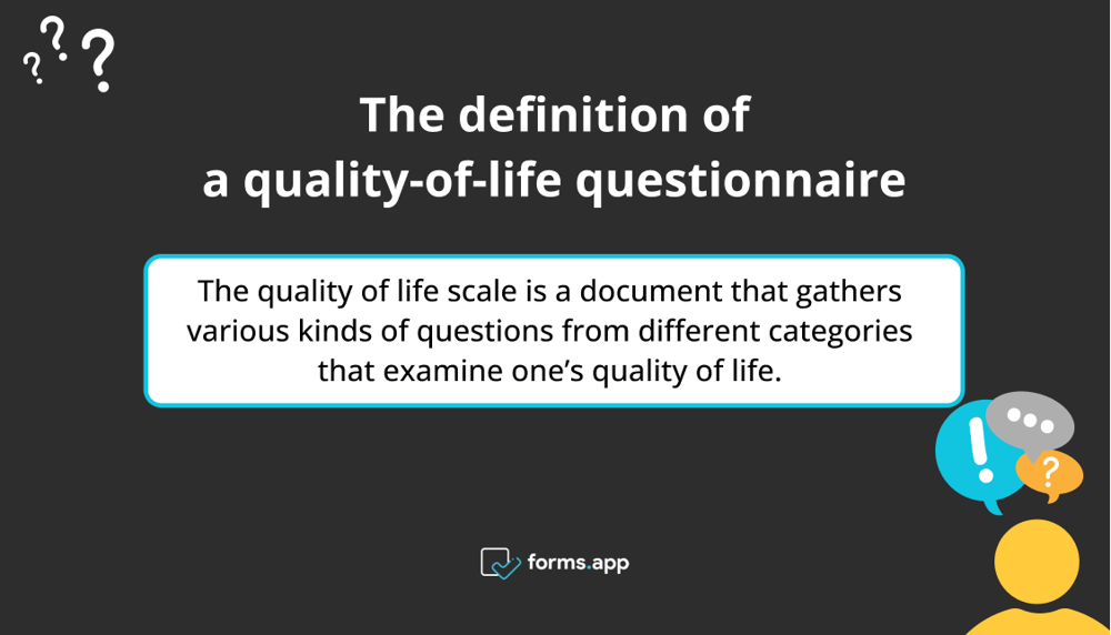 The definition of a quality-of-life questionnaire