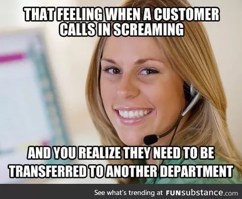 #7 Call center meme - Source: liveagent