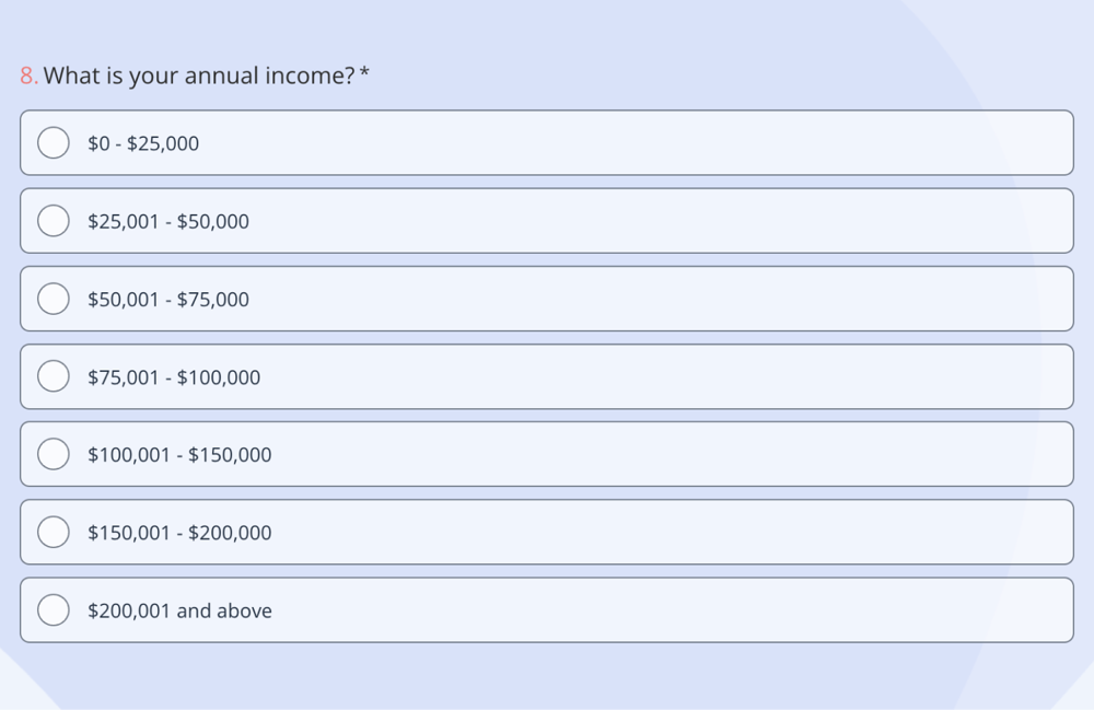 A market research survey question example about income