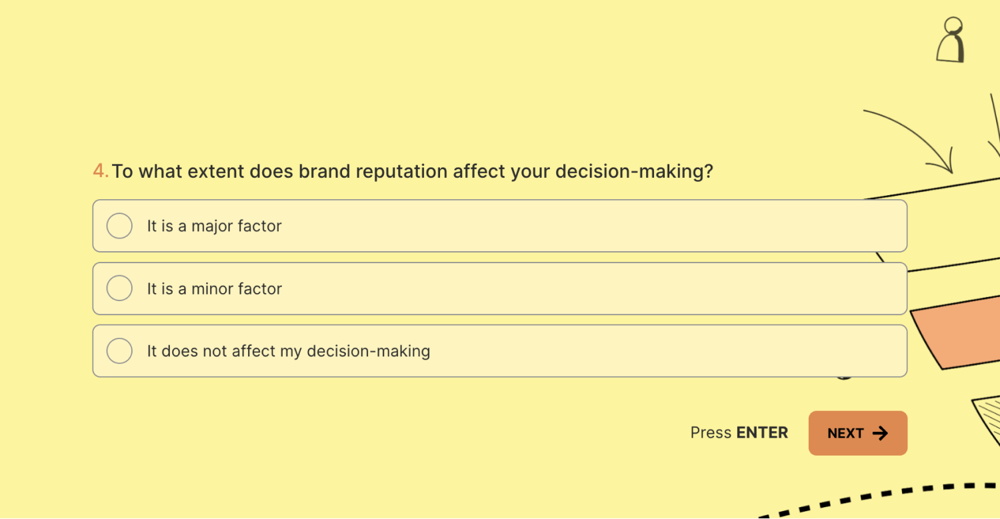 A consumer behavior survey question to ask at the consideration stage