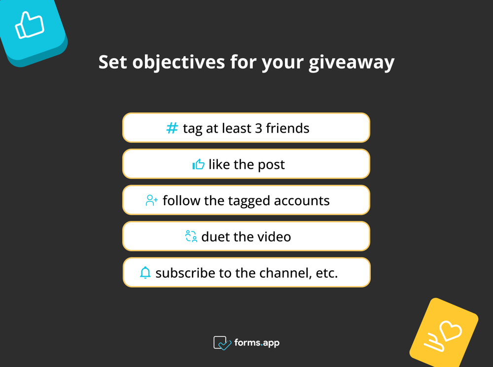 Set objectives for your giveaway