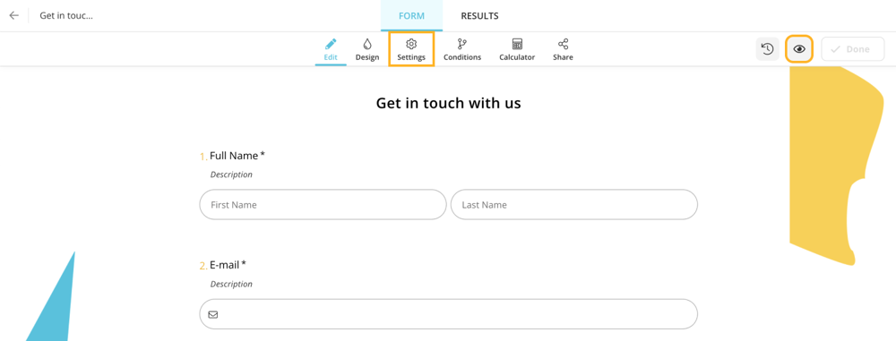 Adjust form settings and check how your form looks