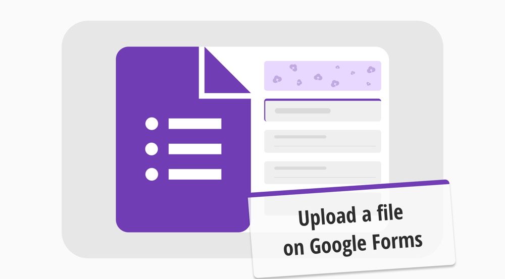 How to upload a file on Google Forms