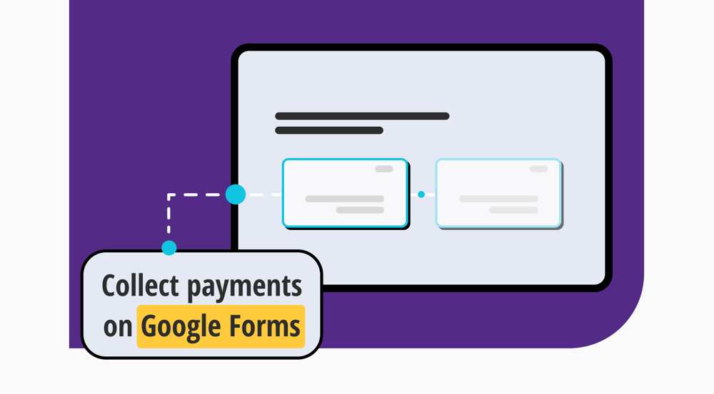 How to easily collect payments on Google Forms