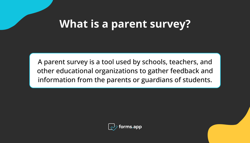 The definition of parent survey
