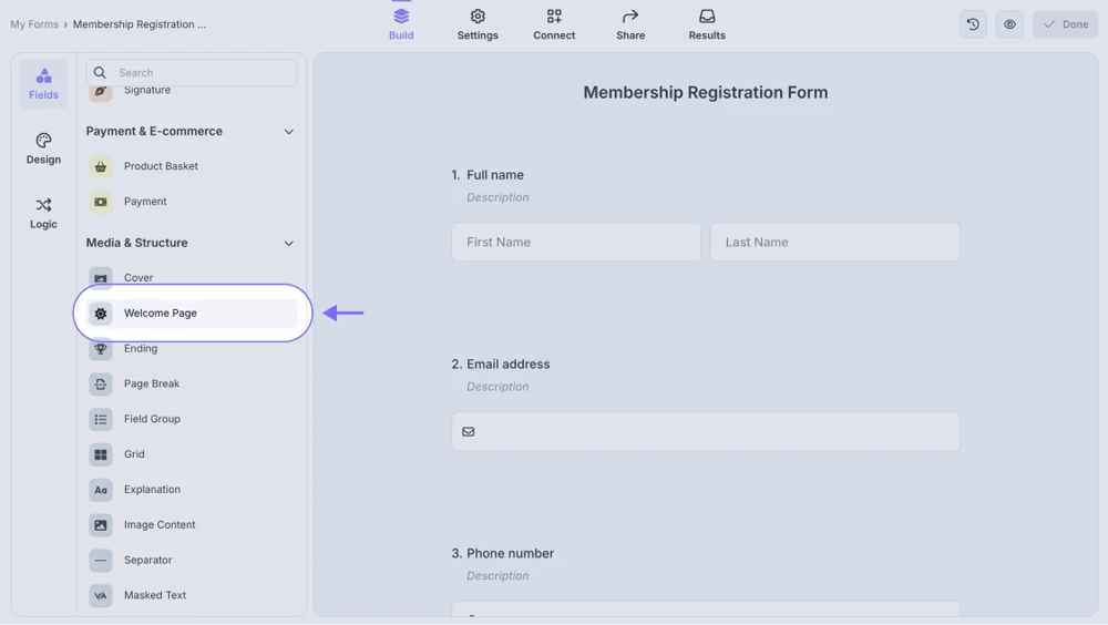 An image showing how to access the Welcome page element from the field menu on the left side in the Build mode