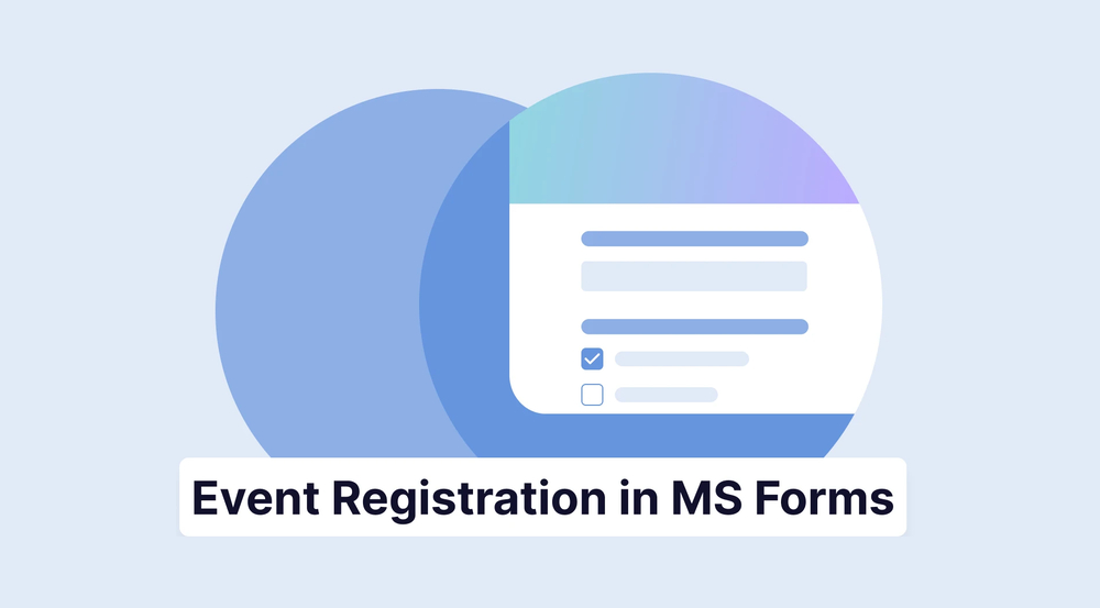 Creating event registration forms in Microsoft Forms (+Questions)