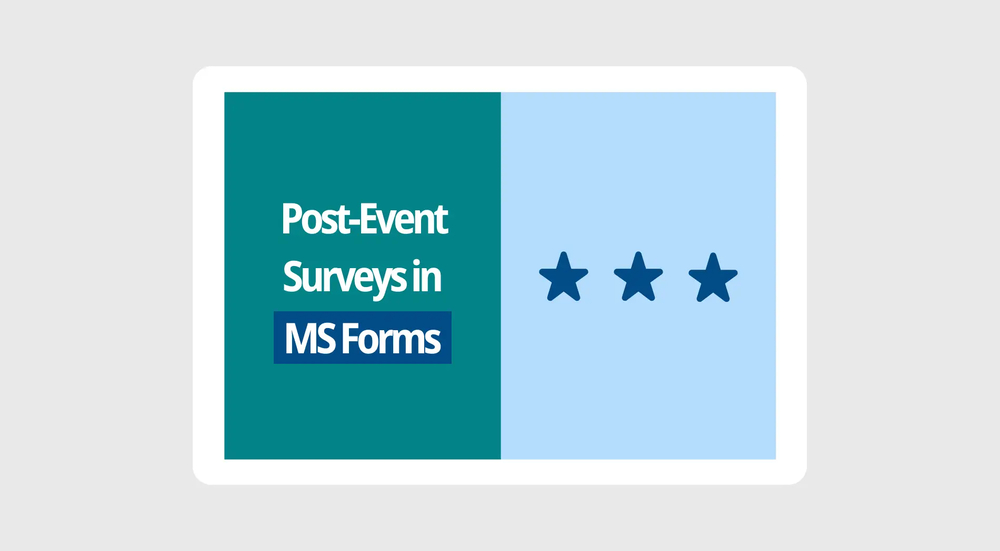 Wie man eine Nachveranstaltungsumfrage in Microsoft Forms erstellt (Fragen & mehr)