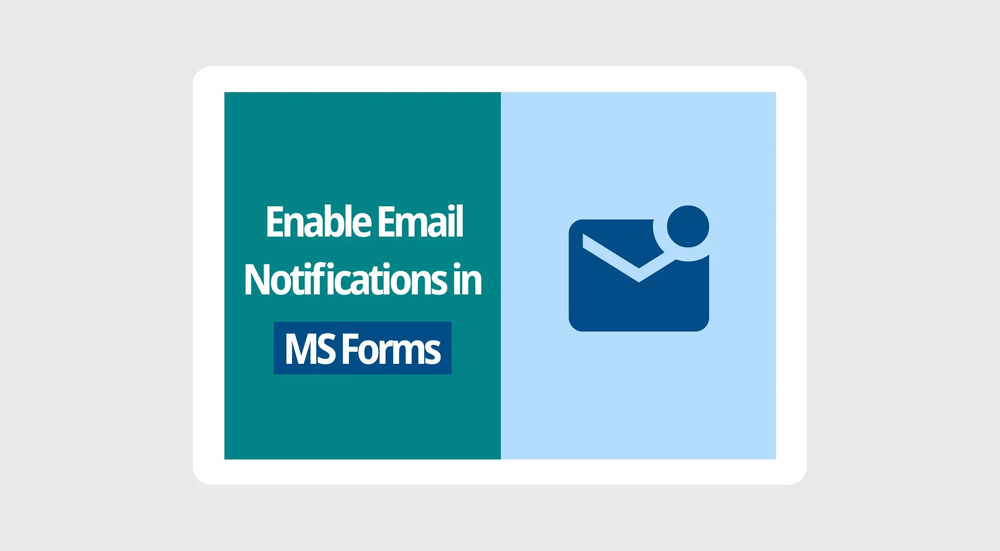  Wie man E-Mail-Benachrichtigungen in Microsoft Forms aktiviert