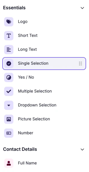 An image showing where the “Single Selection” field is located in the field menu from within the “Build” section