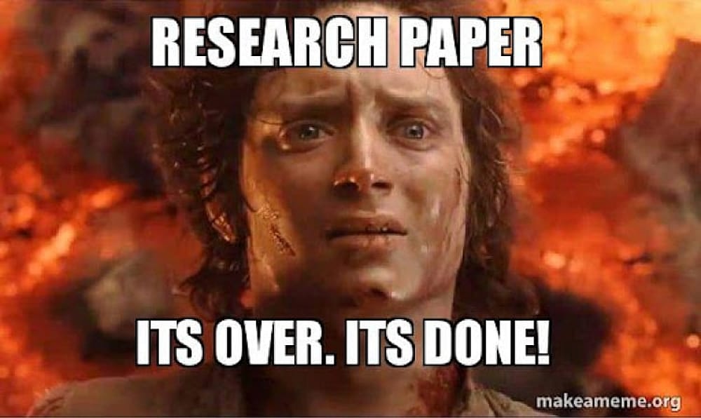 #19 Research meme - Source:&nbsp;Make a meme