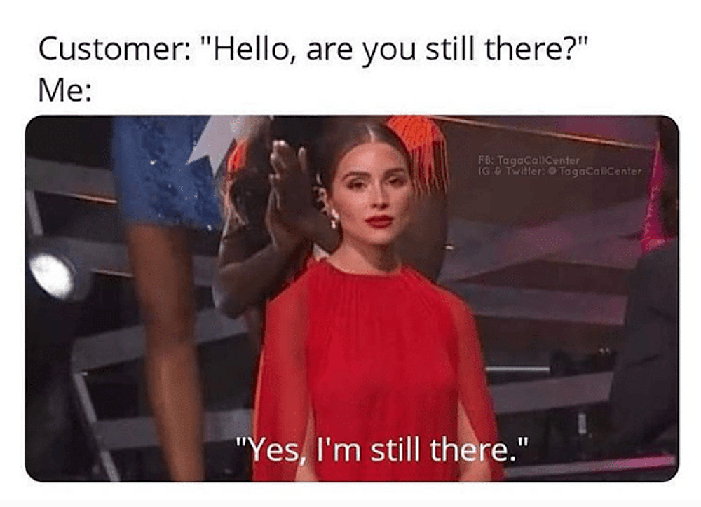 #35 Call center meme - Source:&nbsp;tagacallcenter