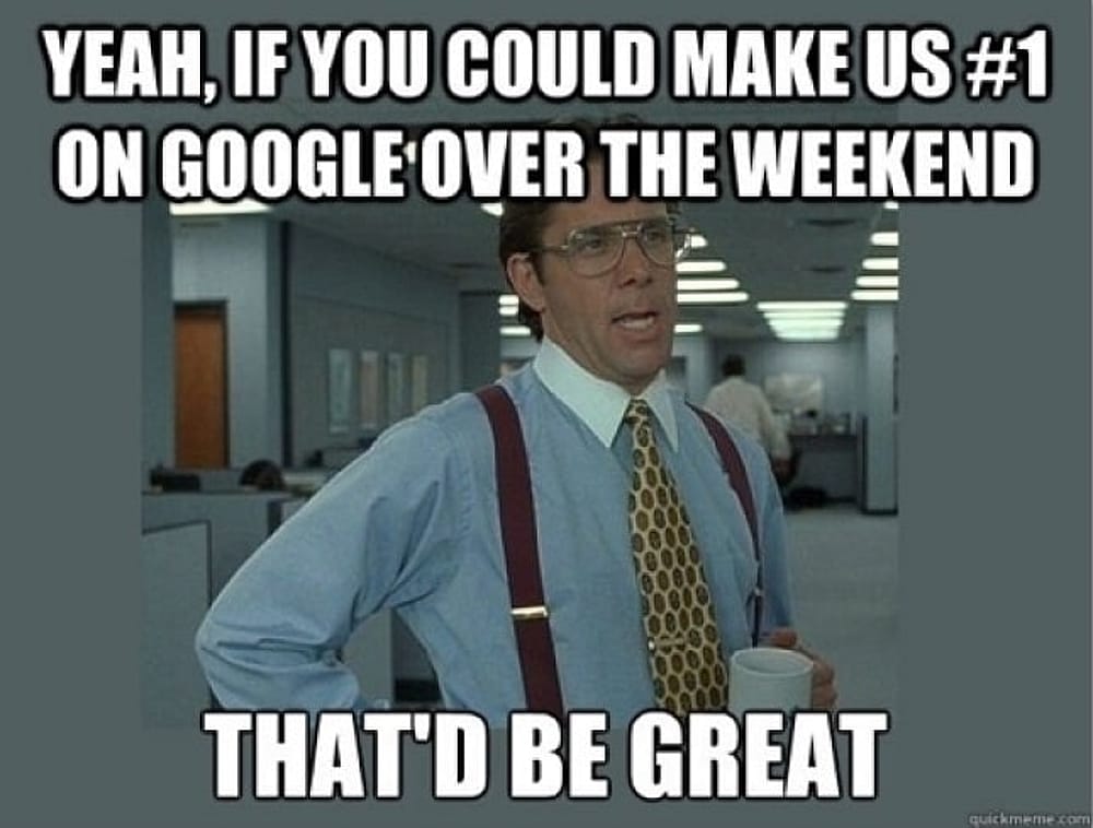 #4 SEO meme - Source:&nbsp;Fifteen Design