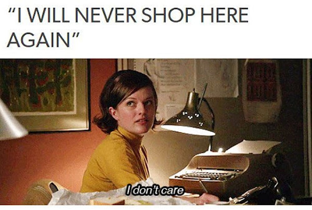 #8 Customer Service Meme - Source:&nbsp;Pinterest