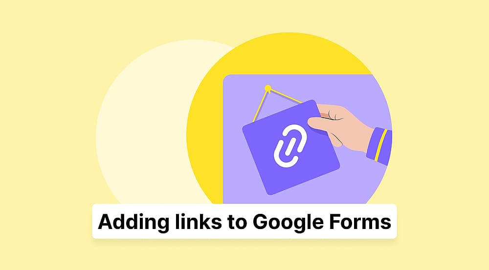 Google Forms’a nasıl bağlantı eklenir (Adım adım)