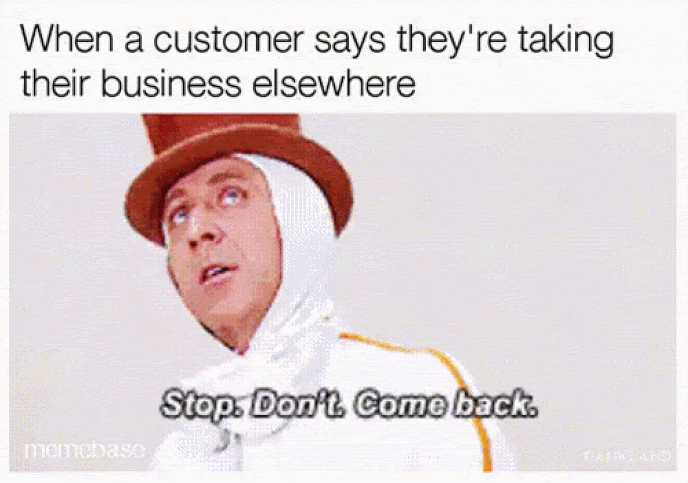 #21 Customer Service Meme - Source: Pinterest