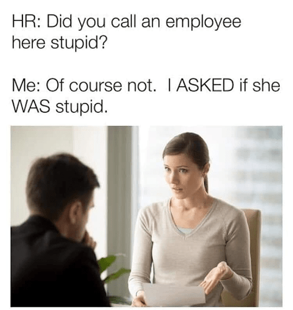 #8 HR meme - Source: ebaumsworld