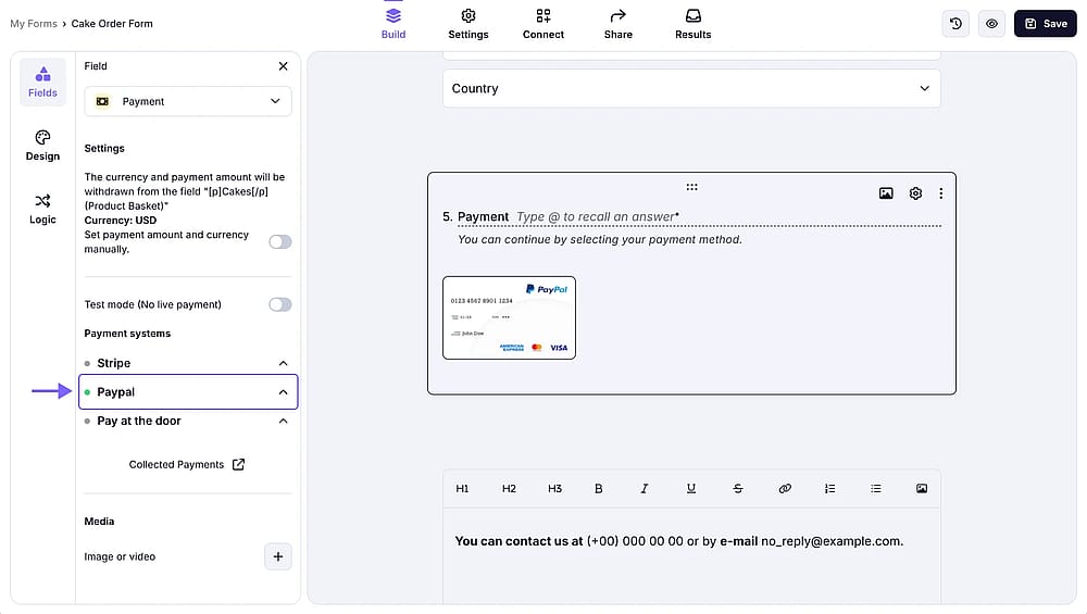 Add the ‘Payment field’ from the field menu and enable the ‘PayPal’ option