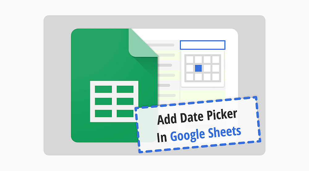 Google Sheets'te tarih seçici nasıl eklenir (en kolay adımlar)