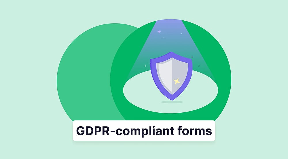 How to create a GDPR-compliant form: 8 practical steps