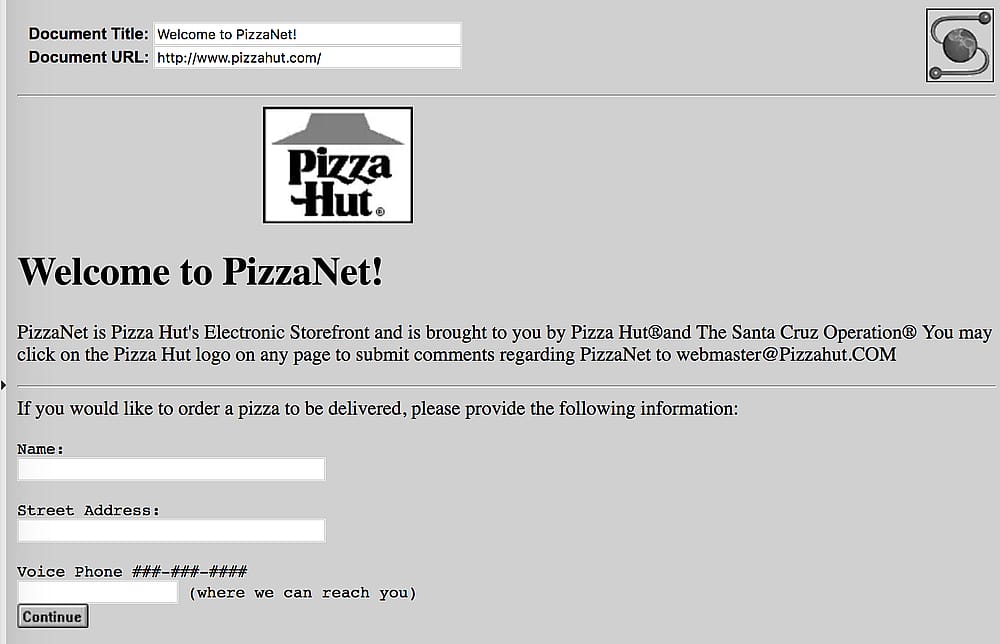 The first ever online order form - Pizza Hut's PizzaNet