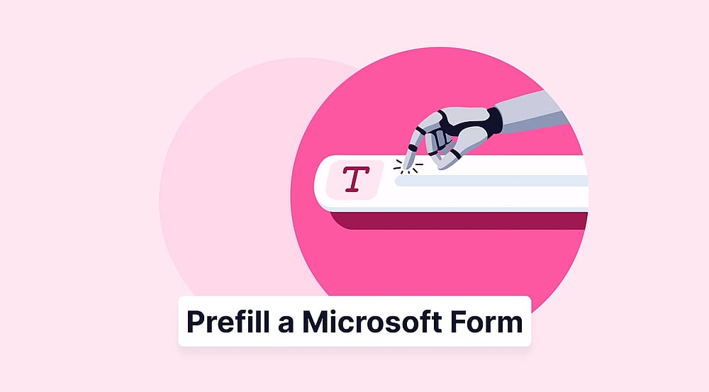 How to prefill a Microsoft Form (definition + step by step)