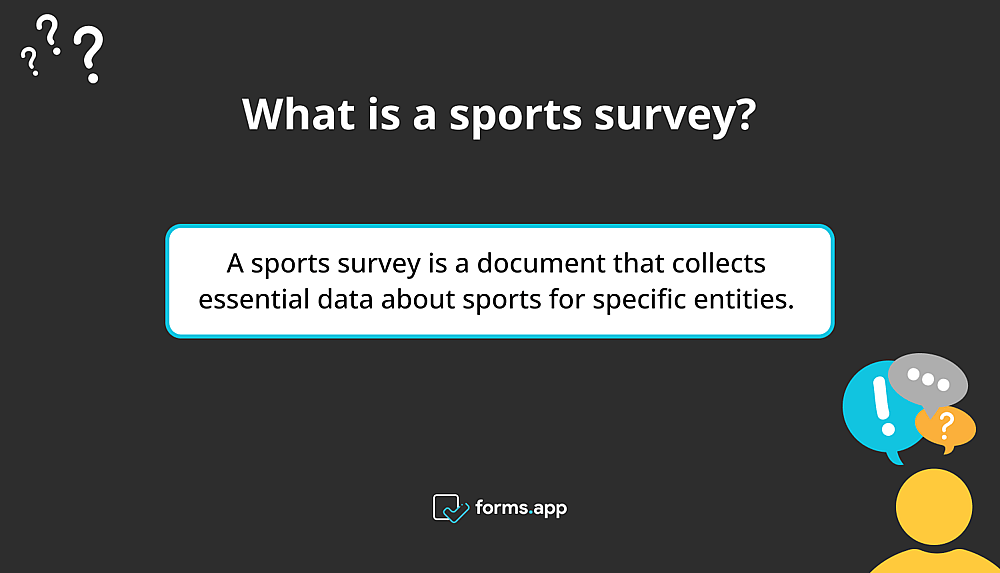 The definition of a sports survey