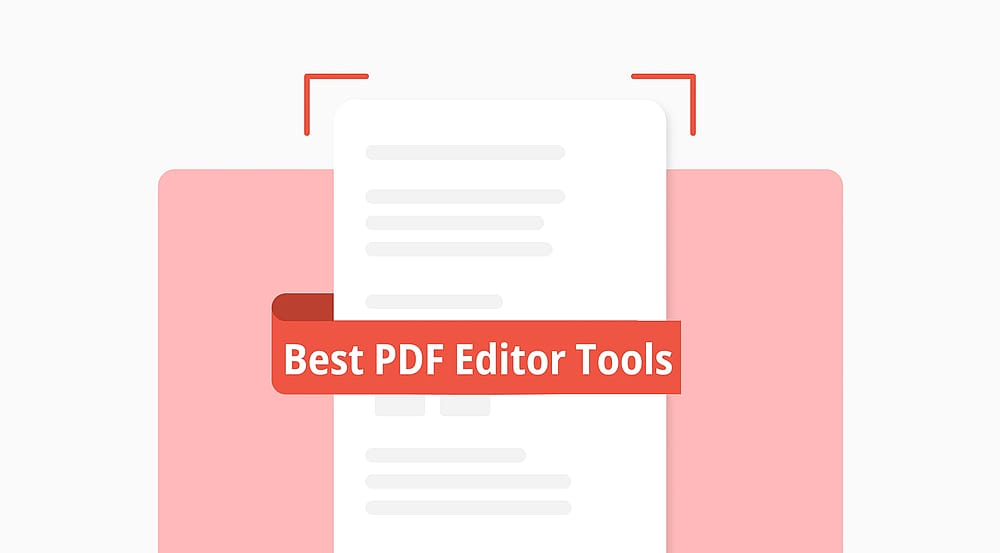 10+ best PDF editor tools to use in 2026