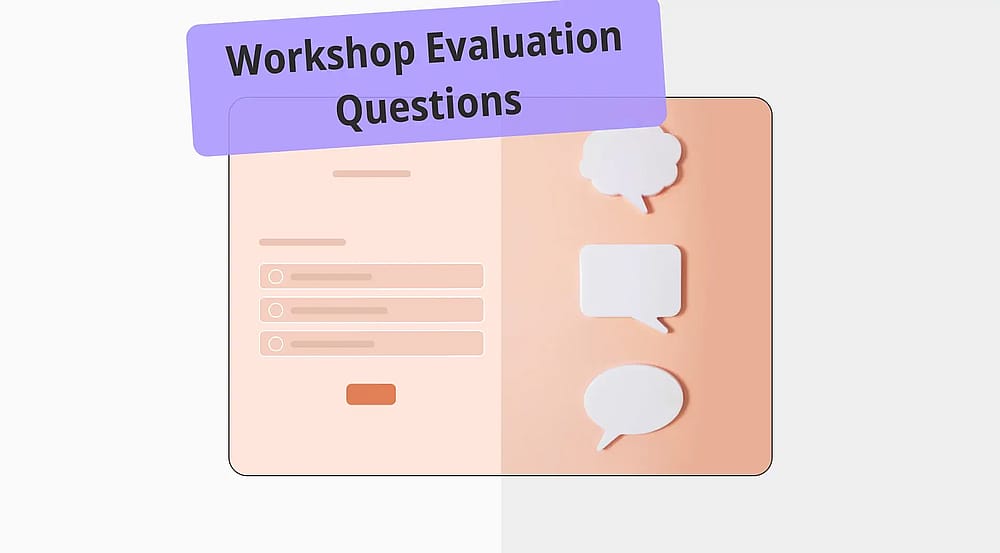 10+ Perguntas de avaliação de workshop que você deve fazer em suas pesquisas