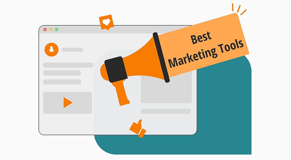 20+ Best marketing tools to use in 2025