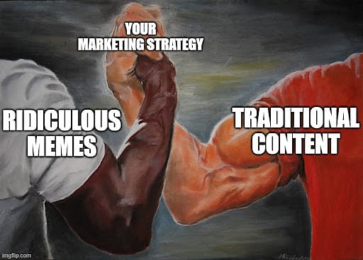 #17 Meme Marketing Source: Brafton