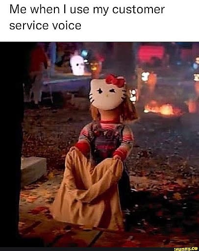 #34 Customer Service Meme - Source:&nbsp;iFunny