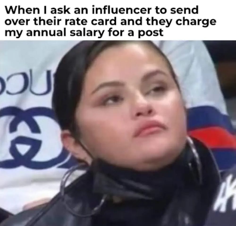 #30 Meme de Marketing de Influenciadores - Fuente: Instagram