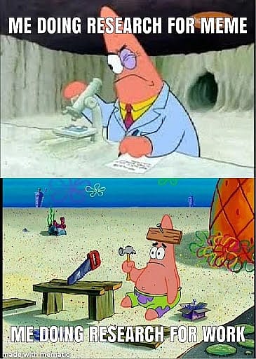 #5 Research meme - Source:&nbsp;Reddit