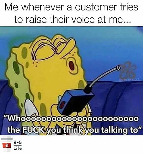 #30 Call center meme - Source:&nbsp;pinterest