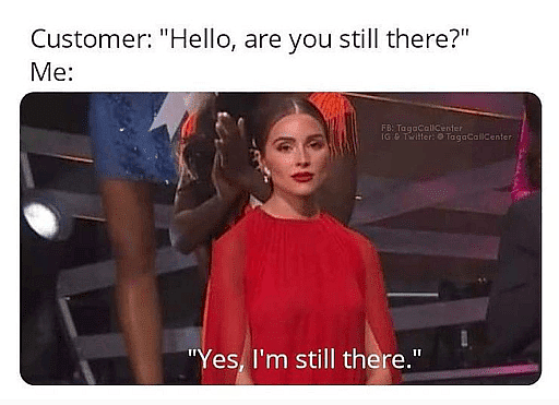 #35 Call center meme - Source:&nbsp;tagacallcenter