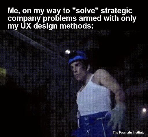 &nbsp; #7 Designer Meme - Source: The Fountain Institue&nbsp;