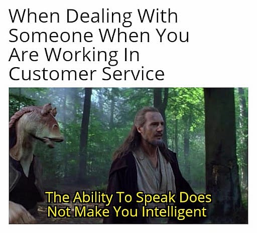 #6 Customer Service Meme - Source:&nbsp;SentiSum