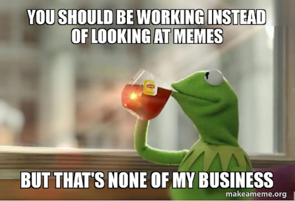Source: makeameme.org
