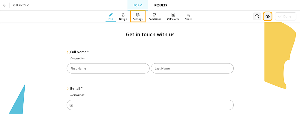 Adjust form settings and check how your form looks